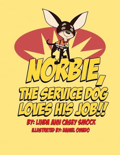 Norbie The Service Dog, Loves His Job