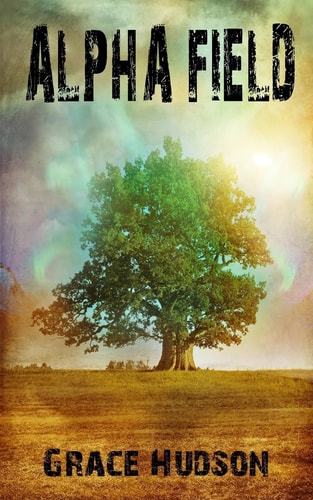 Alpha Field (Book 3 of FERTS)