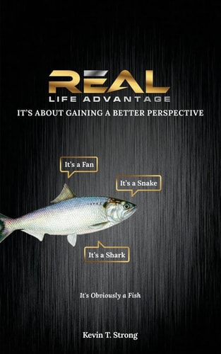 Real Life Advantage It's About Gaining a Better Perspective