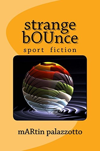 Strange BOUnce Sport Related Short Stories