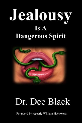 Jealousy Is a Dangerous Spirit