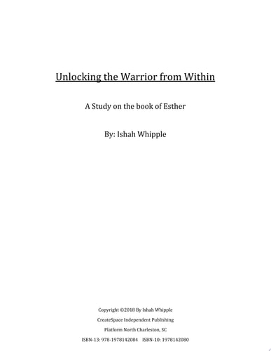 Unlocking the Warrior from Within A study on the book of Esther