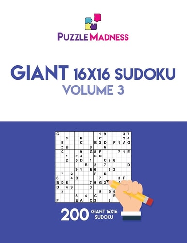 Giant 16x16 Sudoku Volume 3