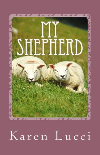 My Shepherd Illustrated Psalm