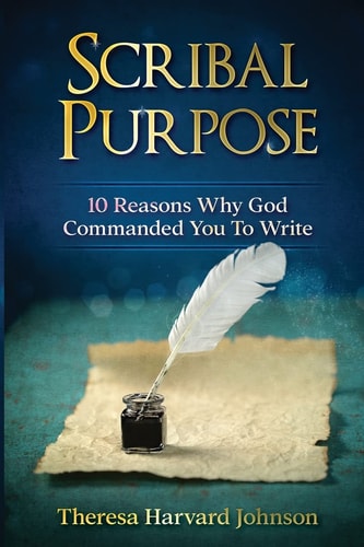Scribal Purpose 10 Reasons Why God Has Commanded You To Write