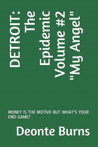 Detroit The Epidemic Volume #2 My Angel
