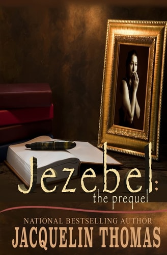 Jezebel The Prequel