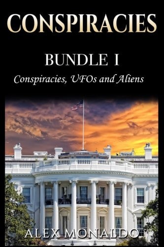 Conspiracies Bundle 1 - Conspiracies, UFOs and Aliens