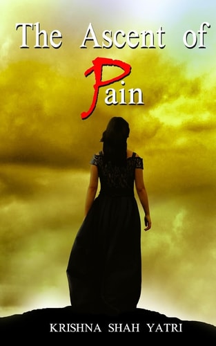 The Ascent of Pain A Collection of Plays