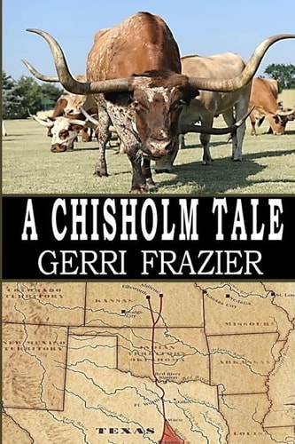 Chisholm Tale Chisholm Trail