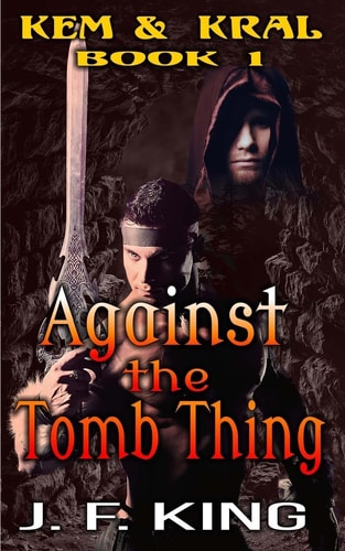 Against the Tomb Thing M/M Fantasy