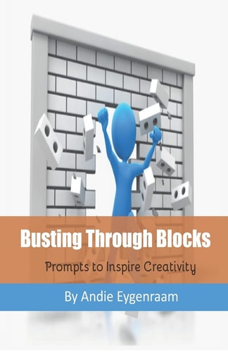 Busting Through Blocks Prompts to Inspire Creativity