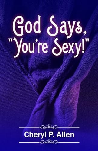 God Says You're Sexy