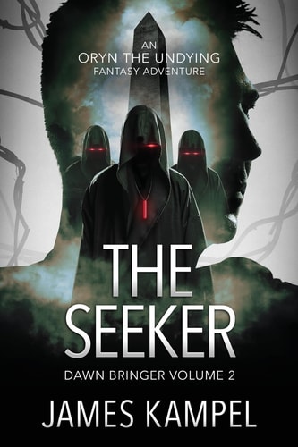 The Seeker An Oryn the Undying Fantasy Adventure