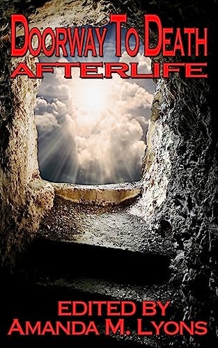 Doorway To Death Afterlife