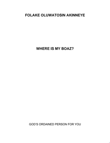 Where is my Boaz? God's ordained partner for you