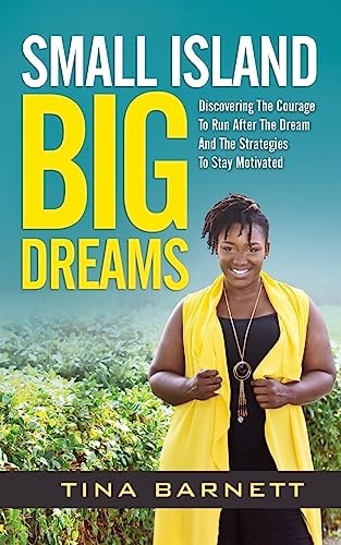 Small Island, Big Dreams