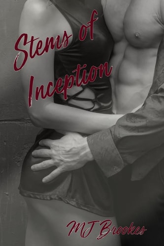 Stems of Inception Book 2 in the Stem Series Trilogy
