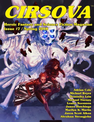 Cirsova #7 Heroic Fantasy and Science Fiction Magazine