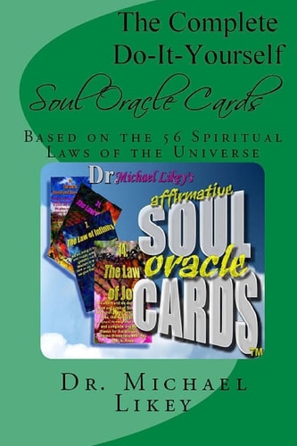 The Complete Do-It-Yourself Soul Oracle Cards