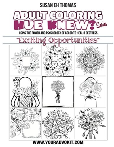Hue Knew? Color My World with "Exciting Opportunities" Using the Psychology of Color to Emote and Evoke the Emotions They're Associated With