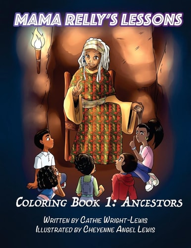 Mama Relly's Lessons - Book 1 Ancestors