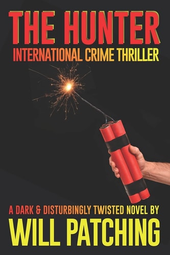 The Hunter International Crime Thriller