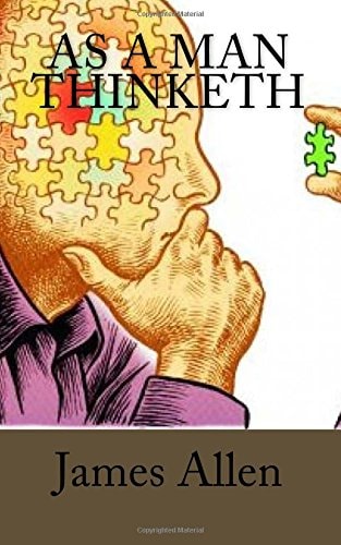 As a Man Thinketh