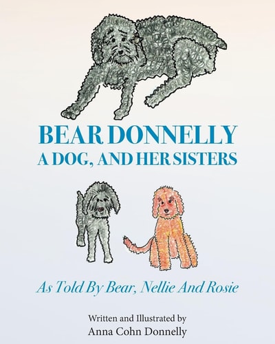 Bear Donnelly, a Dog, and Her Sisters