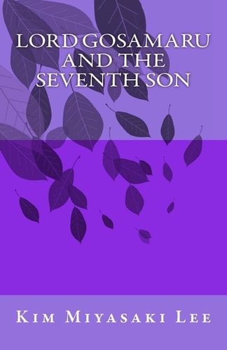 Lord Gosamaru and the Seventh Son
