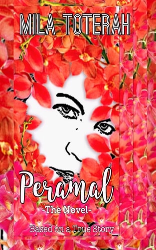 Peramal A Novel Based on a True Story