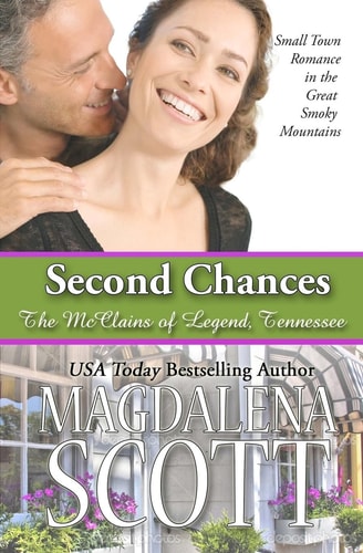 Second Chances Small Town Romance in the Great Smoky Mountains
