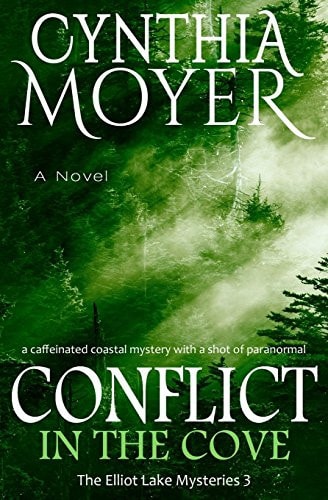 Conflict in the Cove The Elliot Lake Mysteries 3