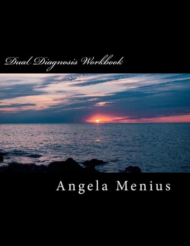 Dual Diagnosis Workbook