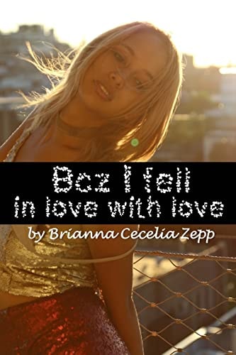 Bcz I Fell in Love with Love