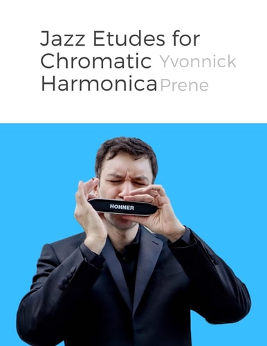 Jazz Etudes for Chromatic Harmonica + Audio Examples