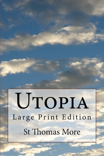 Utopia Large Print Edition