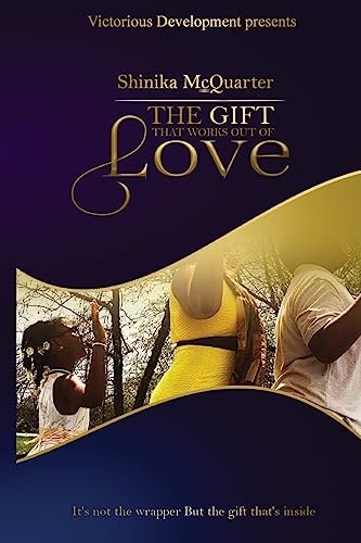 The Gift That Works Out of Love It's Not the Wrapper But the Gift That's Inside