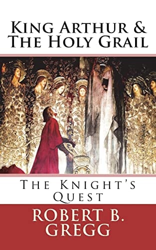 King Arthur and the Holy Grail The Knight's Quest