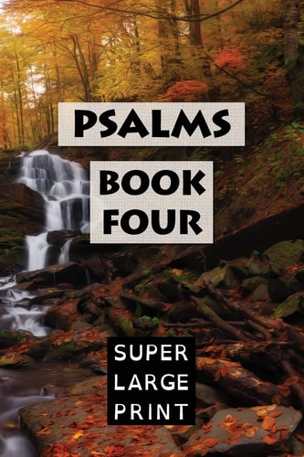 Psalms Book Four (KJV)