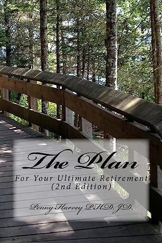 The Plan For Your Ultimate Retirement (2nd Edition)