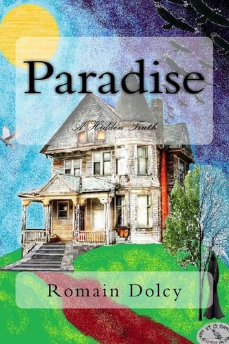Paradise A Hidden Truth