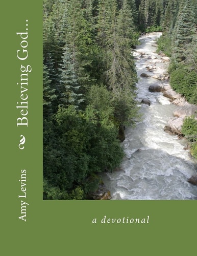 Believing God... A Devotional