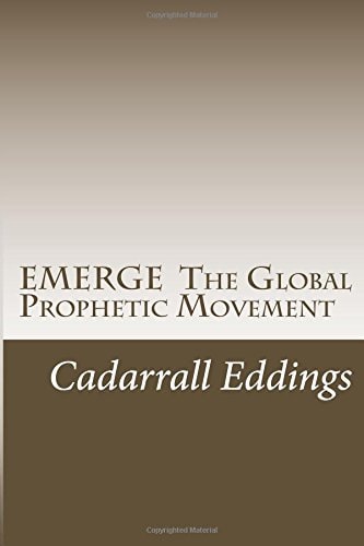 EMERGE The Global Prophetic Movement Awakening the Samuel Company