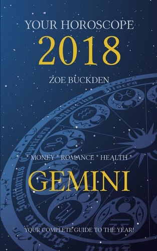 Your Horoscope 2018 Gemini