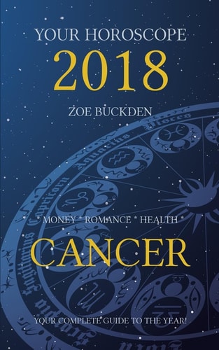 Your Horoscope 2018 Cancer