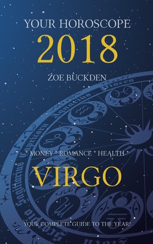 Your Horoscope 2018 Virgo