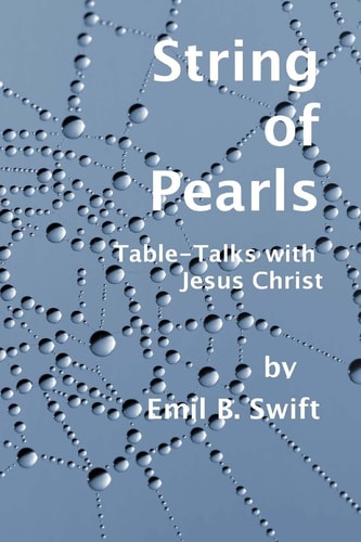 String of Pearls Teachings Focused on a Contemporary Jesus Christ