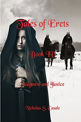 Judgment and Justice Tales of Erets - Book IV