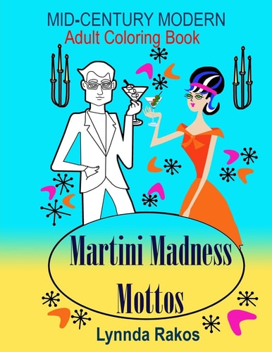 Martini Madness Mottos